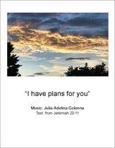 I Have Plans For You SATB choral sheet music cover